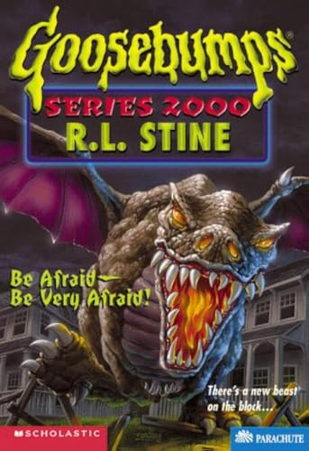Be Afraid -- Be Very Afraid! (Goosebumps Series 2000, No 20)