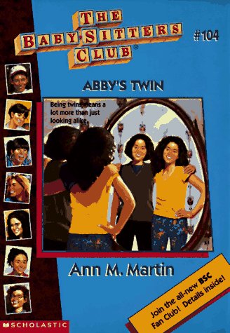Abby's Twin (Baby-Sitters Club, No. 104)