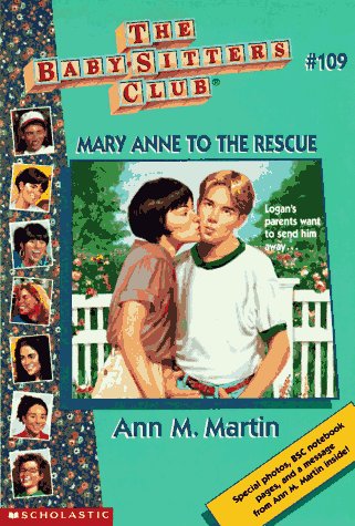 Mary Anne to the Rescue (Baby-Sitters Club, No. 109)