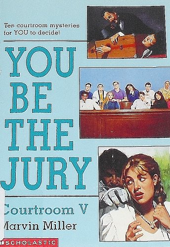 You Be the Jury: Courtroom V