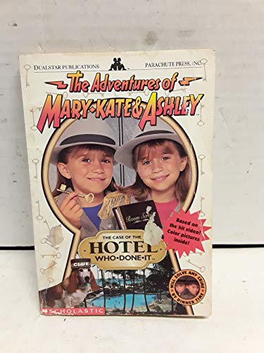 The Case of the Hotel Who-Done-It: A Novelization (Adventures of Mary-kate & Ashley)
