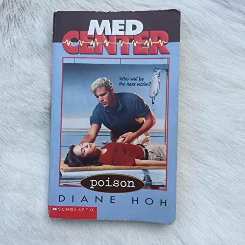Poison (Med Center No. 6)
