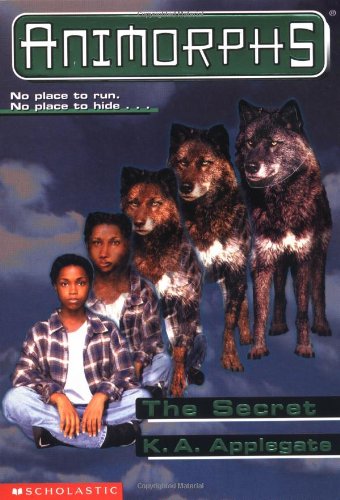 The Secret (Animorphs #9)