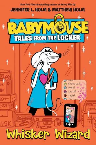 Whisker Wizard (Babymouse Tales from the Locker)