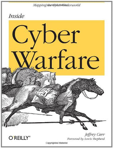 Inside Cyber Warfare: Mapping the Cyber Underworld