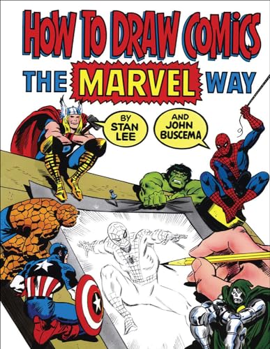 How to Draw Comics the Marvel Way