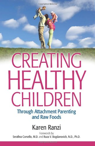 Creating Healthy Children