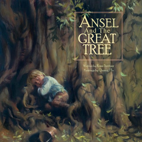 Ansel and The Great Tree