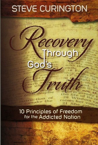 Recovery Through God's Truth