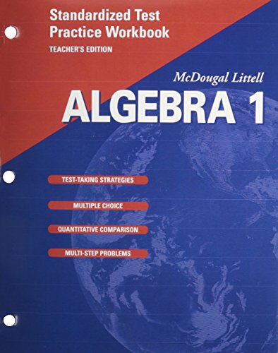 McDougal Littell Algebra 1: Standardized Test Practice Workbook, Teacher's Edition