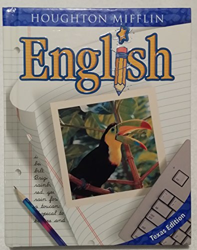 Houghton Mifflin English Texas: Hardcover Student Edition Grade 4 2001
