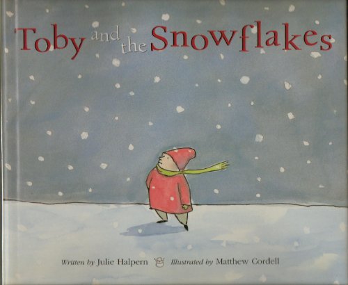 Toby and the Snowflakes