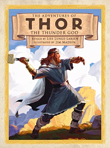 The Adventures of Thor the Thunder God
