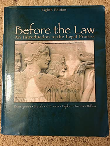 Before the Law: An Introduction to the Legal Process