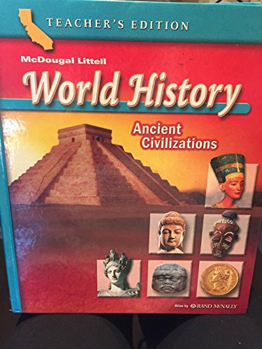 McDougal Littell World History California: Core Text Grade 6 Ancient Civilizations 2006
