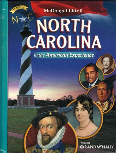 McDougal Littell North Carolina American Experience North Carolina: Student Edition Grade 8 2008