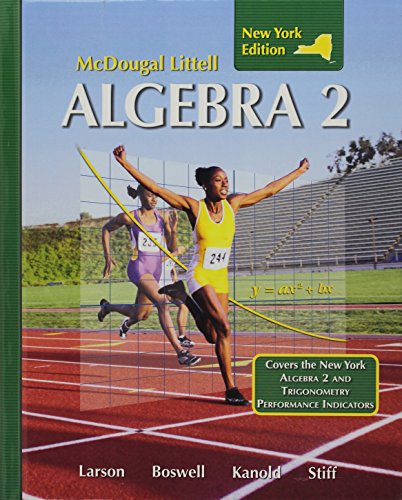 Algebra 2: New York Edition (Holt McDougal Larson Algebra 2)