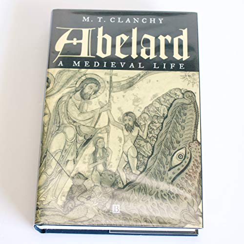 Abelard: A Medieval Life