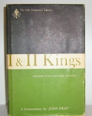 I and II Kings: A Commentary (The Old Testament library)