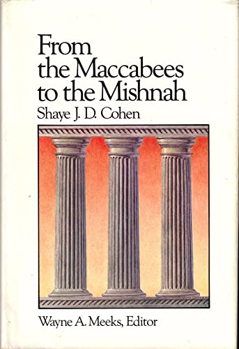 From the Maccabees to the Mishnah
