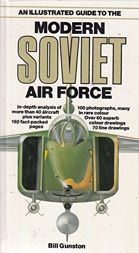 An Illustrated Guide to the Modern Soviet Air Force