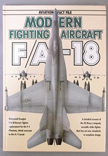 F/A-18 Hornet (Modern Fighting Aircraft)