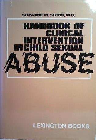 Handbook of Clinical Intervention in Child Sexual Abuse