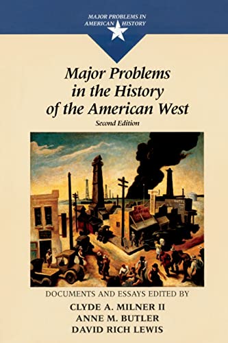 Major Problems in the History of the American West (Major Problems in American History)