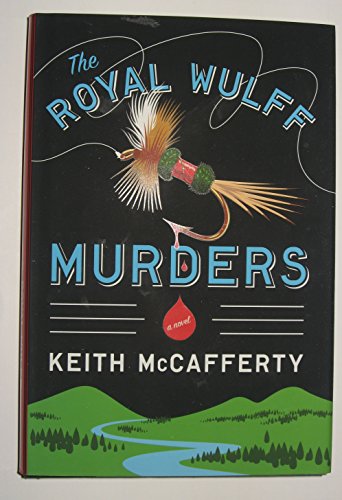 The Royal Wulff Murders: A Novel