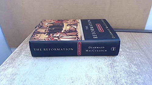 The Reformation: A History