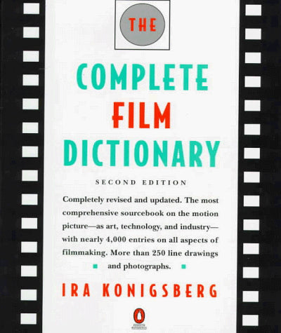 The Complete Film Dictionary: Second Edition