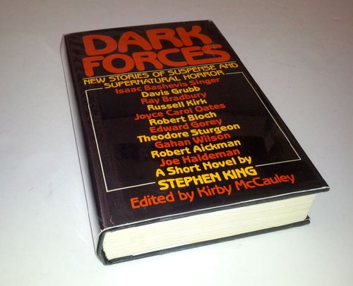 Dark Forces: New Stories of Suspense and Supernatural Horror