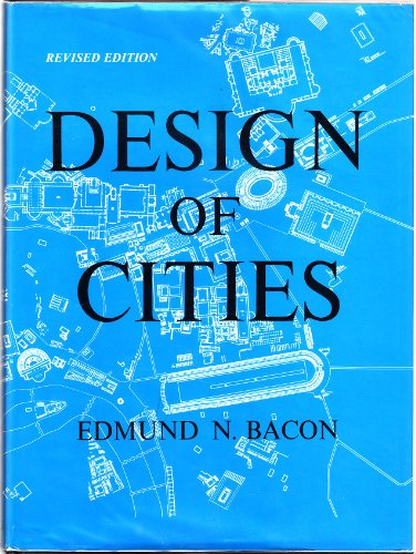 Design of Cities, Revised Edition (A Studio Book)