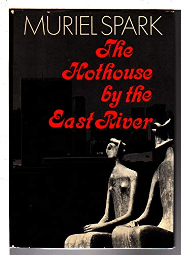 The Hothouse by the East River