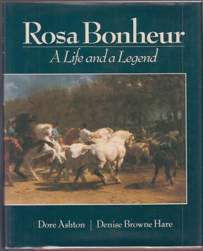 Rosa Bonheur: A Life and a Legend
