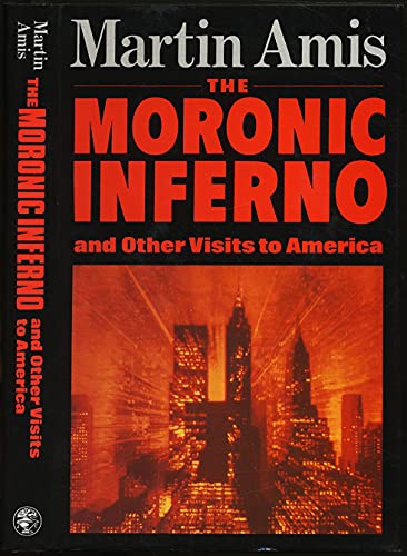 The Moronic Inferno and Other Visits to America