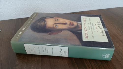 Red Sky at Sunrise: Cider With Rosie/As I Walked Out One Midsummer Morning/a Moment of War