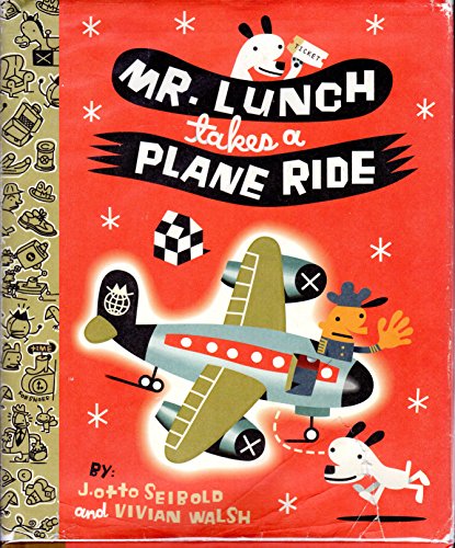 Mr. Lunch Takes a Plane Ride