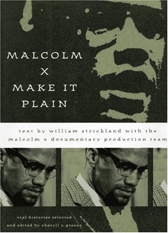 Malcolm X: Make It Plain