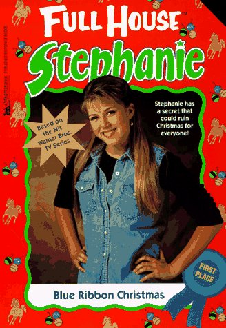 Blue Ribbon Christmas (Full House: Stephanie)