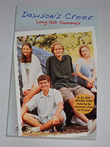 Long Hot Summer (Dawson's Creek, No. 1)