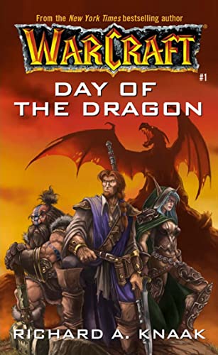 Day of the Dragon (WarCraft, Book 1)