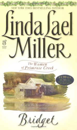 Bridget (The Women of Primrose Creek)