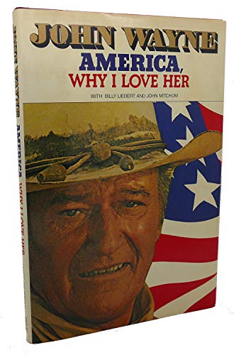 America, Why I Love Her