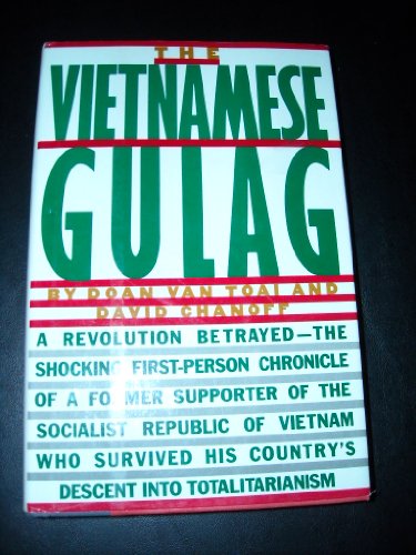 The Vietnamese Gulag (English and French Edition)