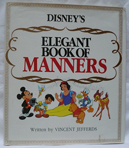 Disney's Elegant Book of Manners