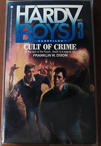 Cult of Crime (Hardy Boys Casefiles, No 3)