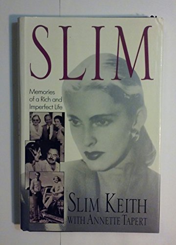 Slim: Memories of a Rich and Imperfect Life