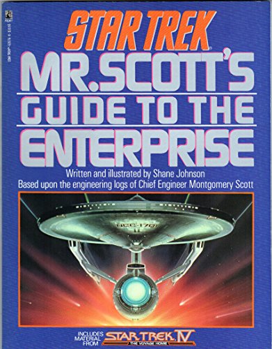 Mr. Scott's Guide To The Enterprise (STAR TREK)