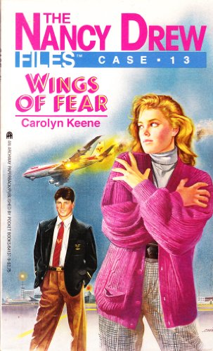 Wings of Fear (Nancy Drew Casefiles, Case 13)